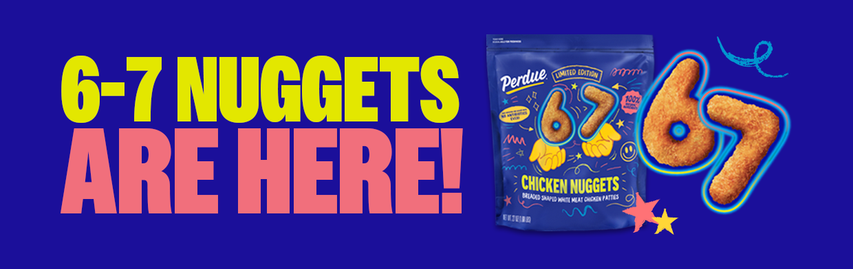 6-7 Fun Nuggets! - Perdue Farms